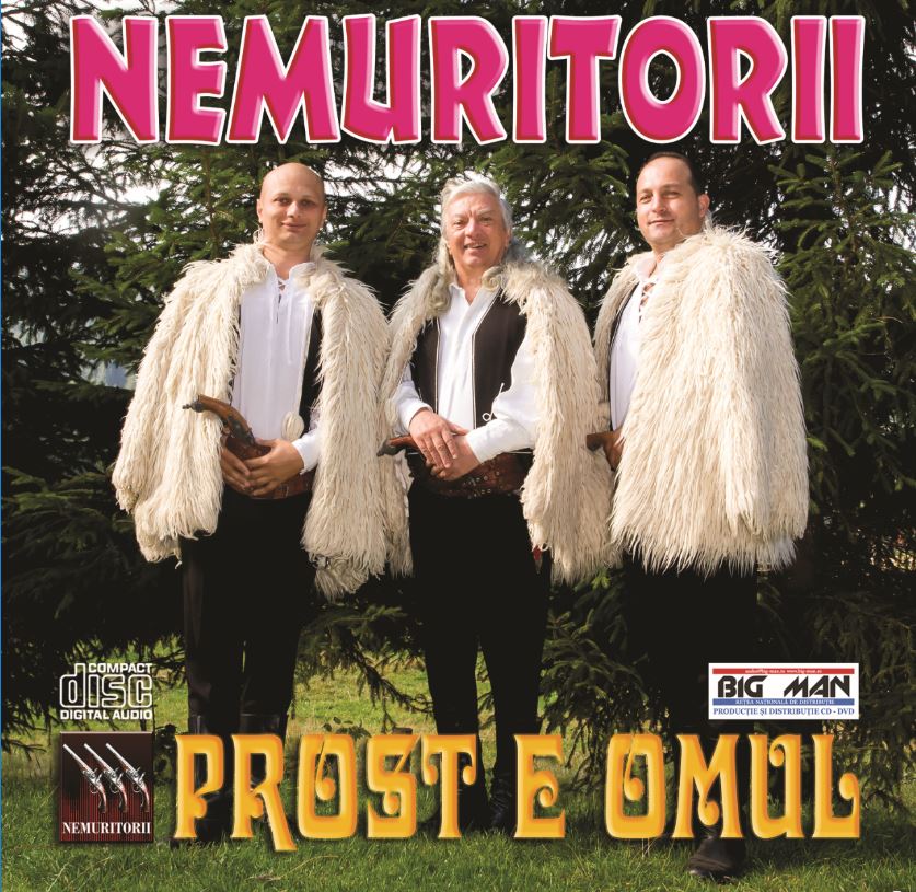 Nemuritorii - Prost E Omul - Album Populară nemuritorii prost e omul cd audio