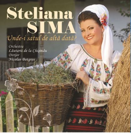 Steliana Sima - Unde-i Satul De Altă Dată - Album Populara steliana sima cd audio