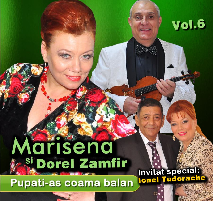 Marisena si Dorel Zamfir Vol.6 - Pupati-as Coama Balana - Album Populara cd audio populara